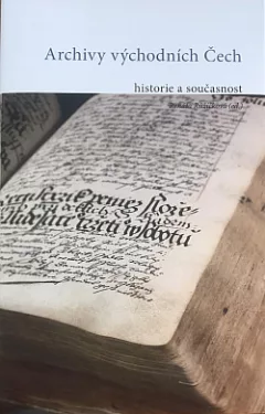 Archivy východních Čech - historie a současnost