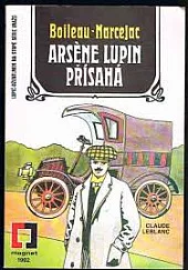 Arsène Lupin přísahá