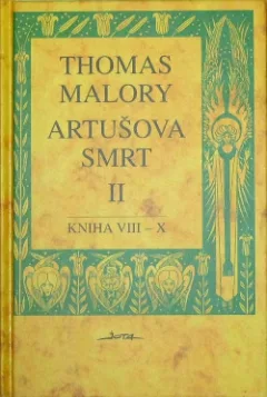 Artušova smrt II. Kniha VIII–X