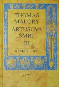 Artušova smrt III. Kniha XI–XXI