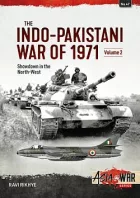 The Indo-Pakistani War of 1971 Volume 2: Showdown in the North-West