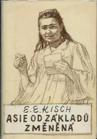 Asie od základů změněná