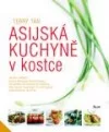 Asijská kuchyně v kostce