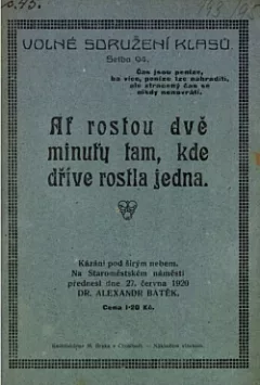 Ať roste dvě minuty tam, kde dříve rostla jedna
