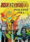 Atahualpa, posledný Inka