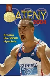 Atény 2004: Kronika her XXVIII. olympiády