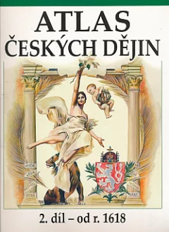 Atlas českých dějin: 2. díl - od r. 1618