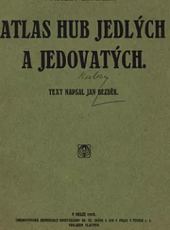 Atlas hub jedlých a jedovatých