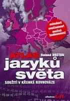 Atlas jazyků světa: Soužití v křehké rovnováze