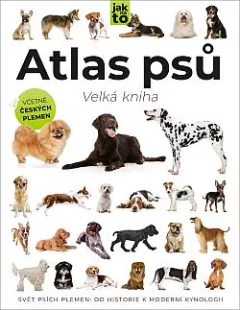 Atlas psů: Velká kniha