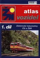 Atlas vozidel ŽM - 1. díl: Elektrické lokomotivy ČD a ŽSR