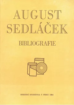 August Sedláček: Bibliografie