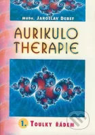 Aurikulo therapie - 1. Toulky řádem