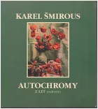 Autochromy z let 1908-1955