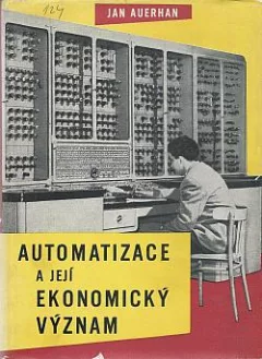 Automatizace a její ekonomický význam
