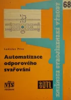 Automatizace odporového svařování