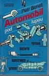 Automobil pod lupou