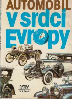 Automobil v srdci Evropy