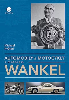 Automobily a motocykly s motorem Wankel