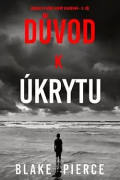 Důvod k úkrytu