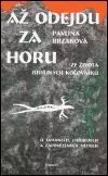 Až odejdu za horu