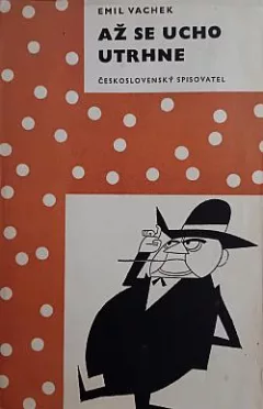 Až se ucho utrhne