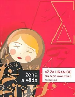 Až za hranice: Sen Sofie Kovalevské