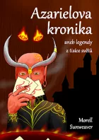 Azarielova kronika aneb legendy z tisíce světů
