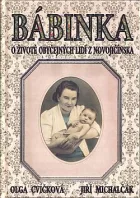 Bábinka: O životě obyčejných lidí z Novojičínska
