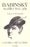 Babinský, strašný lesů pán