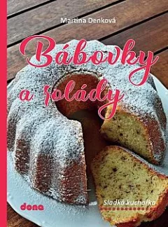 Bábovky a rolády