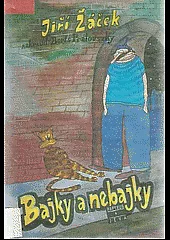Bajky a nebajky