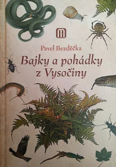 Bajky a pohádky z Vysočiny