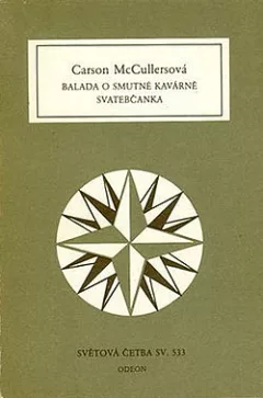 Balada o smutné kavárně / Svatebčanka