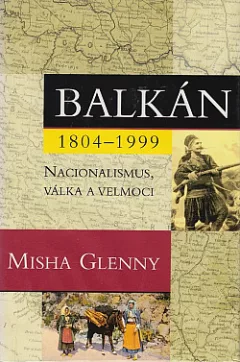 Balkán 1804-1999