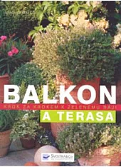 Balkon a terasa