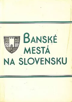 Banské mestá na Slovensku