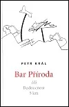 Bar Příroda čili Budoucnost 5 km
