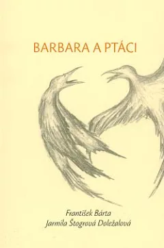 Barbara a ptáci