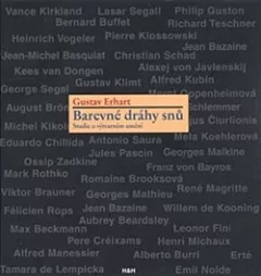 Barevné dráhy snů - Studie o výtvarném umění