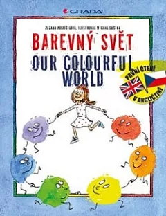 Barevný svět / Our colourful world