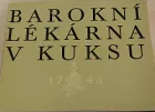 Barokní lékárna v Kuksu