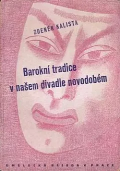 Barokní tradice v našem divadle novodobém