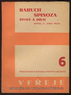 Baruch Spinoza: život a dílo