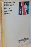 Barvy našich nocí