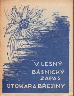 Básnický zápas Otokara Březiny