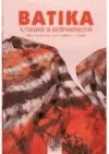 Batika krásná a jednoduchá