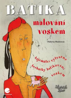 Batika: malování voskem