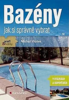 Bazény - jak si správně vybrat