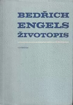 Bedřich Engels: životopis